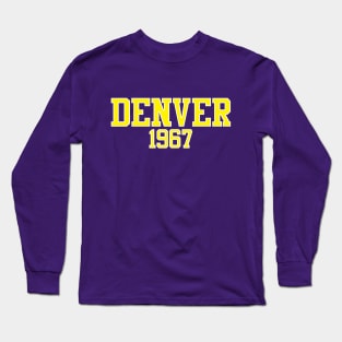 Denver 1967 Long Sleeve T-Shirt